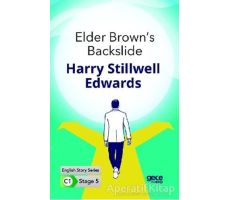 Elder Browns Backslide - İngilizce Hikayeler C1 Stage 5 - Harry Stillwell Edwards - Gece Kitaplığı