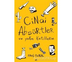 Cinai Absürtler ve Yakın Katillerim - Fatoş Beykal - Kara Karga Yayınları