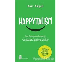 Happytalism - Aziz Akgül - Mona Kitap