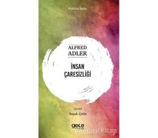 İnsan Çaresizliği - Alfred Adler - Gece Kitaplığı