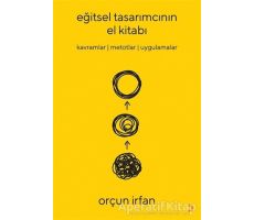 Eğitsel Tasarımcının El Kitabı - Orçun İrfan - Cinius Yayınları