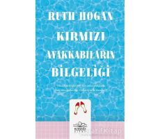 Kırmızı Ayakkabıların Bilgeliği - Ruth Hogan - Nemesis Kitap