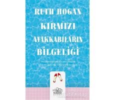 Kırmızı Ayakkabıların Bilgeliği - Ruth Hogan - Nemesis Kitap