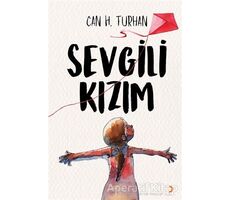 Sevgili Kızım - Can H. Turhan - Cinius Yayınları