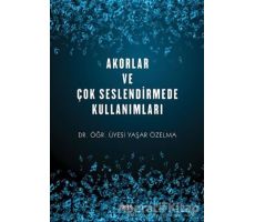 Akorlar ve Çok Seslendirmede Kullanımları - Yaşar Özelma - Gece Kitaplığı