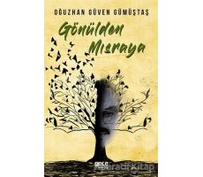 Gönülden Mısraya - Oğuzhan Güven Gümüştaş - Gece Kitaplığı
