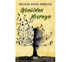 Gönülden Mısraya - Oğuzhan Güven Gümüştaş - Gece Kitaplığı