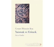 Yanmak ve Erimek - Cemre Hüseyin Koç - Cinius Yayınları