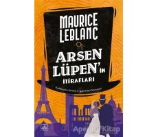 Arsen Lüpen’in İtirafları - Maurice Leblanc - İthaki Yayınları