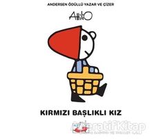 Kırmızı Başlıklı Kız - Attilio Cassinelli - Uçan Fil Yayınları