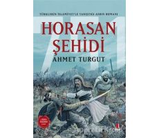 Horasan Şehidi - Ahmet Turgut - Kapı Yayınları