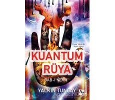 Kuantum Rüya - Yalkın Tuncay - Az Kitap