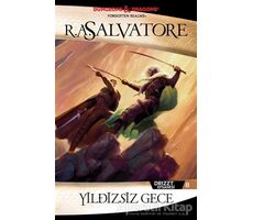 Yıldızsız Gece - R. A. Salvatore - İthaki Yayınları