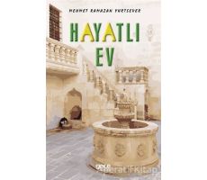 Hayatlı Ev - Mehmet Ramazan Yurtsever - Gece Kitaplığı