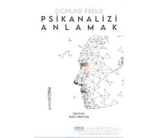 Psikianalizi Anlamak - Sigmund Freud - Gece Kitaplığı