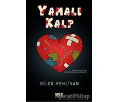 Yamalı Kalp - Dilek Pehlivan - Gece Kitaplığı