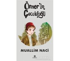 Ömerin Çocukluğu - Muallim Naci - Hasbahçe