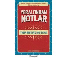 Yeraltından Notlar - Fyodor Mihayloviç Dostoyevski - Sander Yayınları