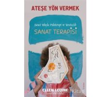 Ateşe Yön Vermek - Ellen Levine - Sola Unitas