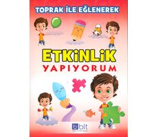 Toprak İle Eğlenerek Etkinlik Yapıyorum