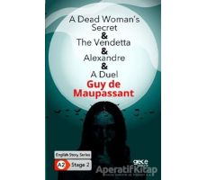 A Dead Womans Secret - The Vendetta - Alexandre - A Duel - İngilizce Hikayeler A2 Stage 2
