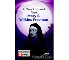 A New England Nun - İngilizce Hikayeler A2 Stage 2 - Mary E. Wilkins Freeman - Gece Kitaplığı