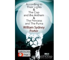 According to Their Lights - The Cop and the Anthem - The Princess and The Puma - İngilizce Hikayeler