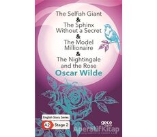 The Sel?sh Giant - The Sphinx Without a Secret - The Model Millionaire