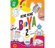 Renk Renk Boya 2 (4-6 Yaş) - Kolektif - Çamlıca Çocuk Yayınları
