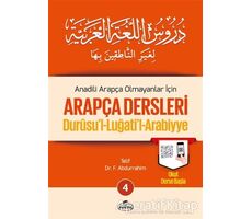 Anadili Arapça Olmayanlar İçin Arapça Dersleri - Durusul-Luğatil-Arabiyye 4