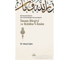 İmam Birgivi ve Kitabul-İman - Mesut Çakır - Ravza Yayınları