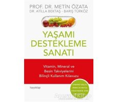 Yaşamı Destekleme Sanatı - Atilla Bektaş - Hayykitap