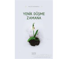 Yenik Düşme Zamana - Halis Karabenli - Hayykitap