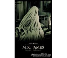 Hayalet Öyküleri - M. R. James - İthaki Yayınları