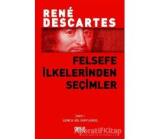 Felsefe İlkelerinden Seçimler - Rene Descartes - Gece Kitaplığı
