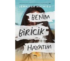 Benim Biricik Hayatım - Jennifer Mathieu - Yabancı Yayınları