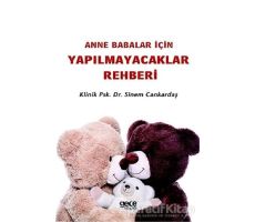 Anne Babalar İçin Yapılmayacaklar Rehberi - Sinem Cankardaş - Gece Kitaplığı