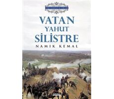 Vatan Yahut Silistre - Namık Kemal - Yörünge Yayınları