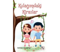 Kulağımdaki Kirazlar - Fatma Yıldırım - Az Kitap