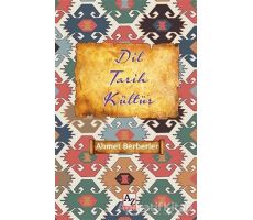 Dil Tarih Kültür - Ahmet Berberler - Az Kitap