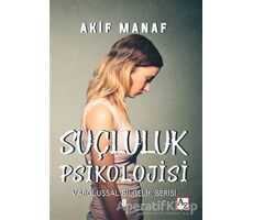 Suçluluk Psikolojisi - Akif Manaf - Az Kitap