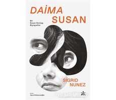 Daima Susan - Sigrid Nunez - Kafka Kitap