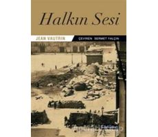 Halkın Sesi - Jean Vautrin - Literatür Yayıncılık