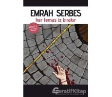 Her Temas İz Bırakır - Emrah Serbes - İletişim Yayınevi