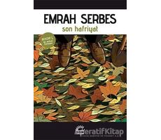 Son Hafriyat - Emrah Serbes - İletişim Yayınevi