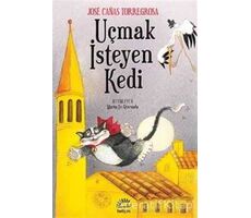 Uçmak isteyen Kedi - Jose Canas Torregrosa - İletişim Yayınevi