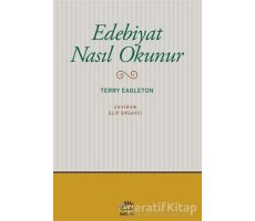 Edebiyat Nasıl Okunur - Terry Eagleton - İletişim Yayınevi