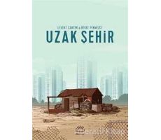 Uzak Şehir - Levent Cantek - İletişim Yayınevi