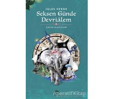 Seksen Günde Devrialem - Jules Verne - İletişim Yayınevi