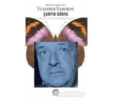 Çarpık Dünya - Vladimir Nabokov - İletişim Yayınevi